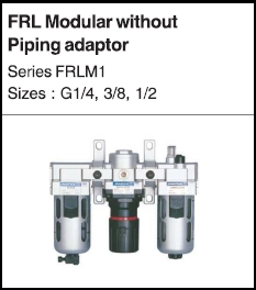 FRL Modular without piping adaptor FRL Modular without piping adaptor